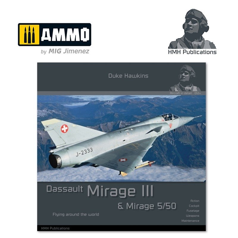 Publications HMH DH-013 Mirage III (Version anglaise)