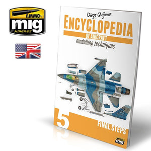 AMMO of Mig Jimenez 6054 ENCYCLOPEDIA OF AIRCRAFT MODELLING TECHNIQUES VOL.5: FINAL STEPS (English)