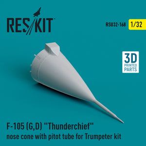 RESKIT RSU32-0168 F-105 (G,D) &amp;quot;Thunderchief&amp;quot; nose cone with pitot tube for Trumpeter kit (3D Printed) 1/32