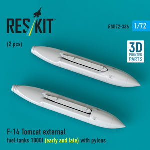 RESKIT RSU72-0336 F-14 Tomcat external fuel tanks 1000l (early and late) with pylons (2 pcs) (3D Printed) 1/72