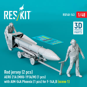 RESKIT RSF48-0143 Red jersey (2 pcs) AERO 21A (MHU-191A/M) (1 pcs) with AIM-54A Phoenix (1 pcs) for F-14A,B (scene 1) (3D Printed) 1/48