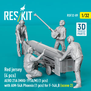 RESKIT RSF32-0089 Red jersey (4 pcs) AERO 21A (MHU-191A/M) (1 pcs) with AIM-54A Phoenix (1 pcs) for F-14A,B (scene 2) (3D Printed) 1/32