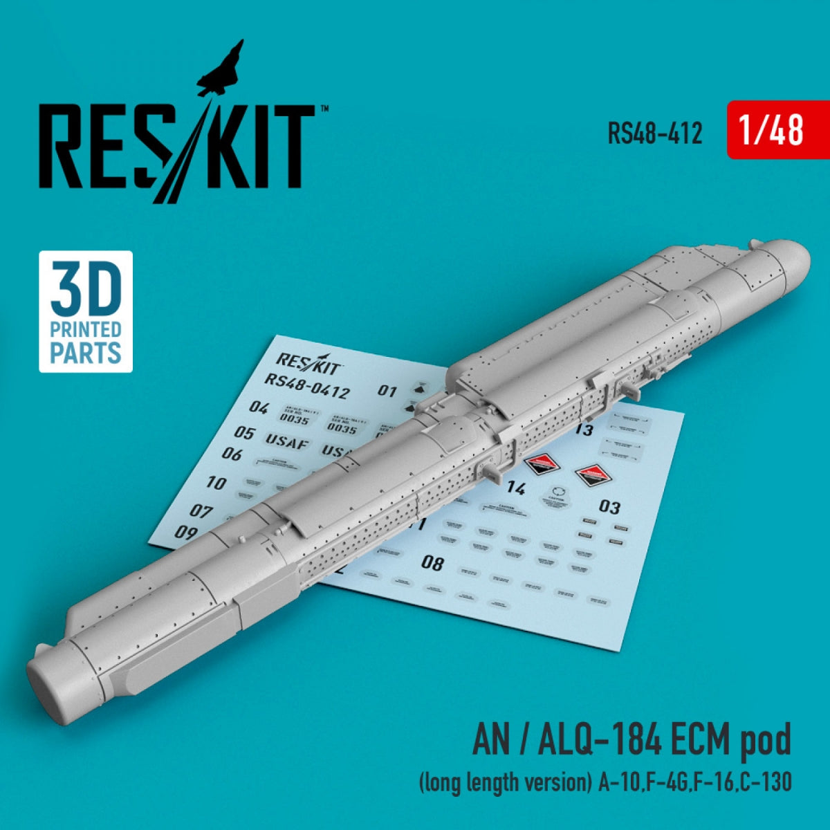 RESKIT RS48-0412 AN/ALQ-184 ECM POD (VERSION LONGUE) (IMPRIMÉE EN 3D) 1/48