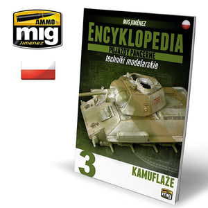 Ammo of Mig Jimenez 6202 ENCYKLOPEDIA TECHNIK MODELARSKICH – POJAZDY PANCERNE TOM 3 – kamuflaże (język polski)