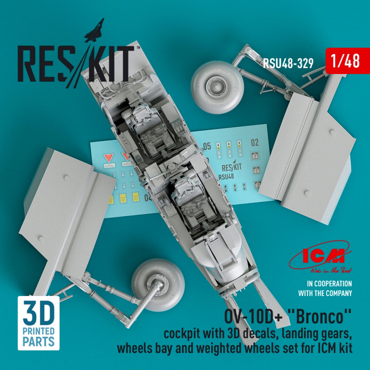 RESKIT RSU48-0329 OV-10D+ "BRONCO" COCKPIT WITH 3D DECALS, LANDING GEARS, WHEELS BAY AND WEIGHTED WHEELS SET FOR ICM KIT (3D PRINTED) 1/48