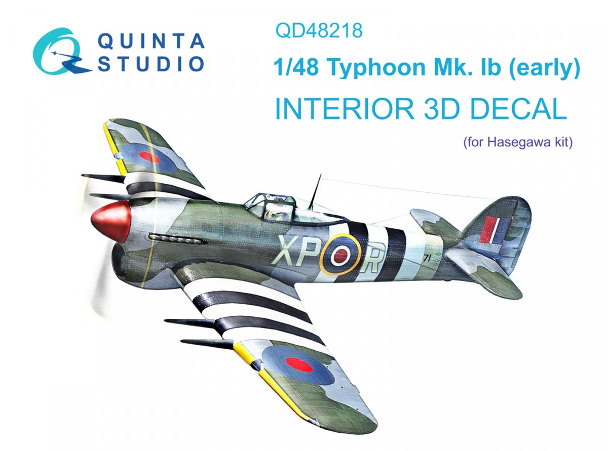 Quinta Studio QD48218 Hawker Typhoon Mk.1b early 3D-Printed &amp; colored Interior on decal paper ( Hasegawa ) 1/48