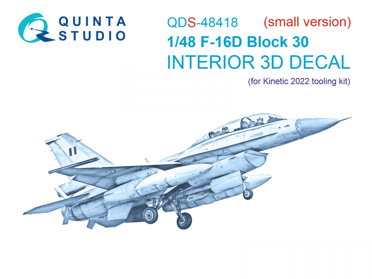 Quinta Studio QDS-48418 F-16D block 30 3D-Printed & coloured Interior on decal paper (Kinetic 2022 tool) (Small version) 1/48