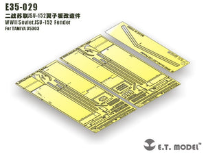 E.T. Model E35-029 WWII Soviet JSU-152 Fender (For TAMIYA 35303) 1/35