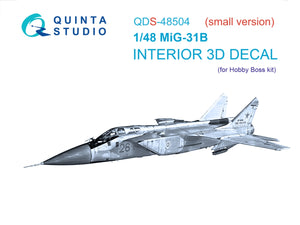 Quinta Studio QDS-48504 MiG-31B 3D-Printed &amp;amp; coloured Interior on decal paper (Hobby Boss) (Small version) 1/48