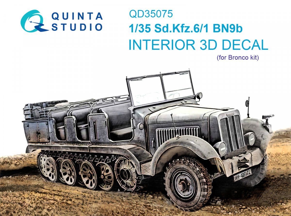 Intérieur imprimé en 3D et coloré sur papier décalcomanie (Bronco) Quinta Studio QD35075 Sd.Kfz.6-1 BN9b 1/35