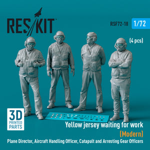 RESKIT RSF72-0018 Yellow jersey waiting for work (Modern) Plane Director, Aircraft Handling Officer, Catapult and Arresting Gear Officers (4 pcs) (3D Printed) 1/72