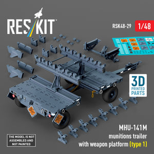 RESKIT RSK48-0029 MHU-141M munitions trailer with weapon platform (type 1) (3D Printed model kit) 1/48