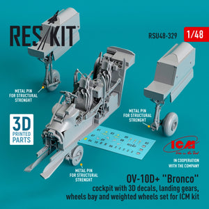 RESKIT RSU48-0329 OV-10D+ &amp;quot;BRONCO&amp;quot; COCKPIT WITH 3D DECALS, LANDING GEARS, WHEELS BAY AND WEIGHTED WHEELS SET FOR ICM KIT (3D PRINTED) 1/48 – immagine 3