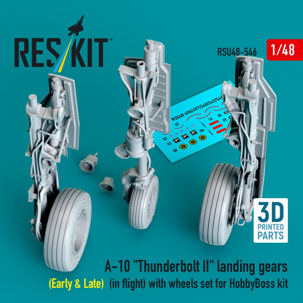 RESKIT RSU48-0546 A-10 "Thunderbolt II" landing gears (Early & Late) (in flight) with wheels set for HobbyBoss kit (3D Printed) 1/48