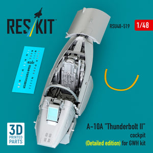 RESKIT RSU48-0519 A-10A "Thunderbolt II" cockpit (Detailed edition) for GWH kit (3D Printed) 1/48