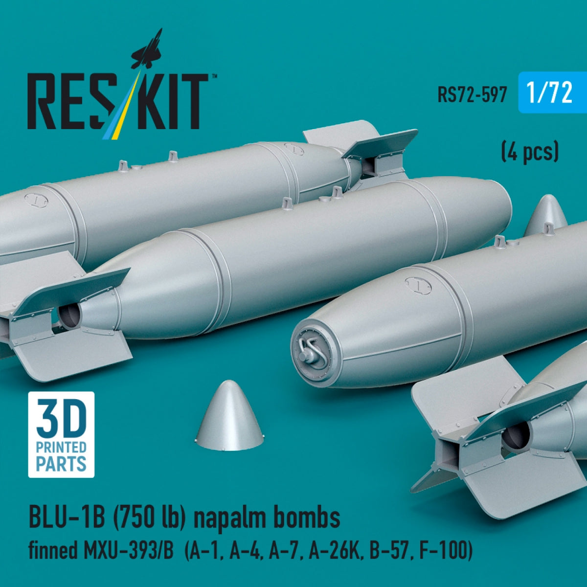 RESKIT RS72-0597 BLU-1B (750lb) napalm bombs finned MXU-393/B (4 pcs) (A-1, A-4, A-7, A-26K, B-57, F-100) (3D Printed) 1/72