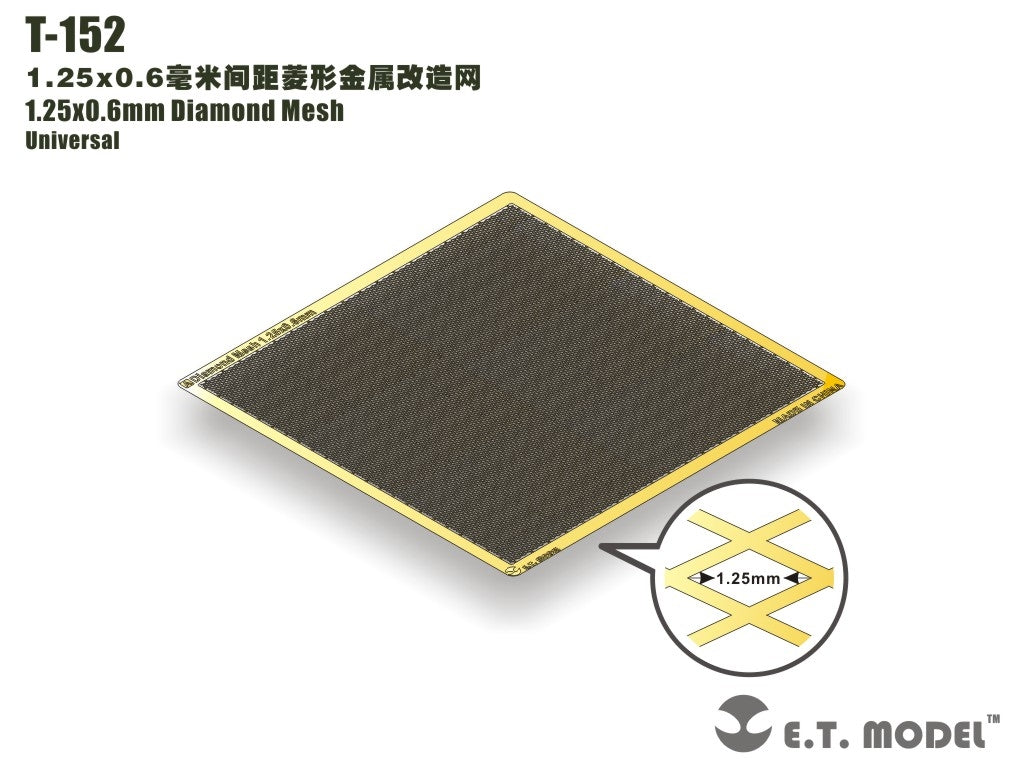 E.T. Model T-152 1.25x0.6mm Diamond Mesh