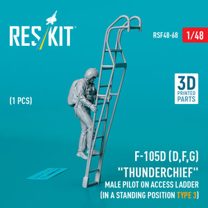 RESKIT RSF48-0068 F-105 (D,F,G) « Thunderchief » pilote masculin sur échelle d&amp;#39;accès (position debout - type 3) (1 pièce) (Impression 3D) 1/48 – image 2