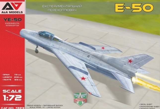 Maquette A&amp;A Models 7223 MiG Ye-50 / E-50 intercepteur de pré-série 1/72