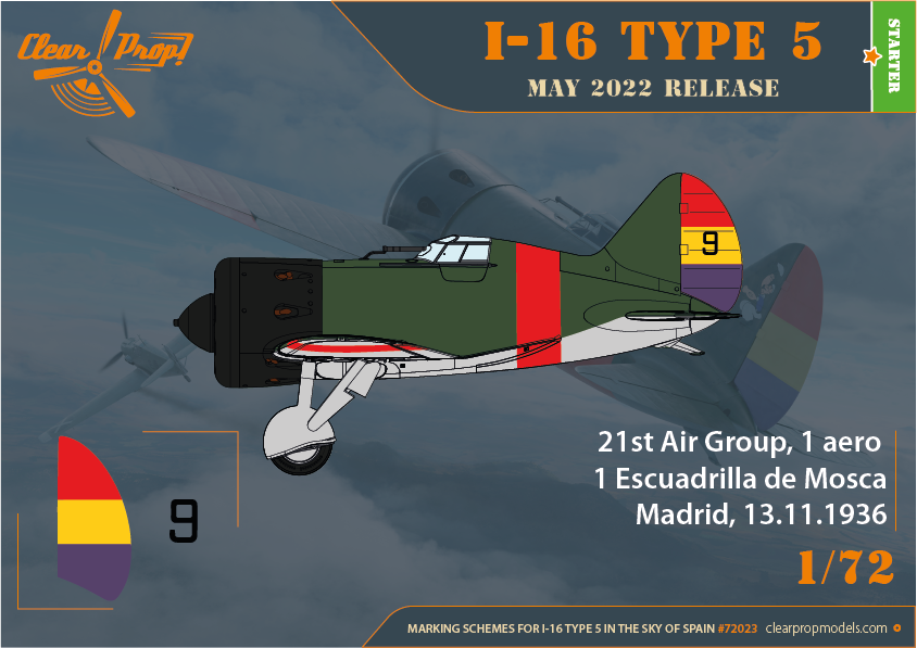 Clear Prop! CP72023 I-16 Type 5 In the sky of Spain STARTER KIT 1/72 – Bild 7